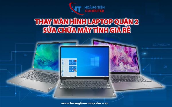 Thay màn hình laptop Asus Quận 2 - Lấy Liền