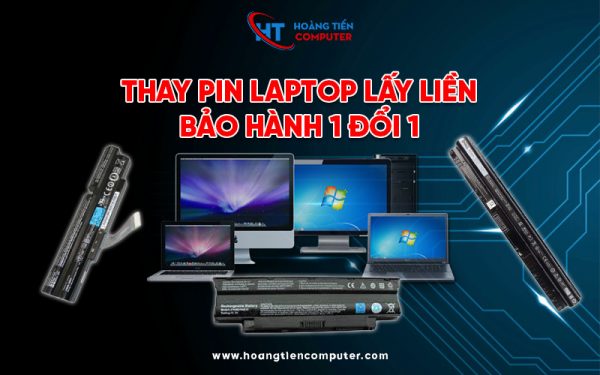 Thay Pin Laptop Chính Hãng Quận 2 - Bảo Hành 1 Đổi 1