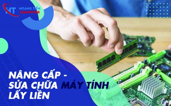 Dịch vụ Nâng cấp máy tính quận 2 - Giá tốt nhất năm 2025