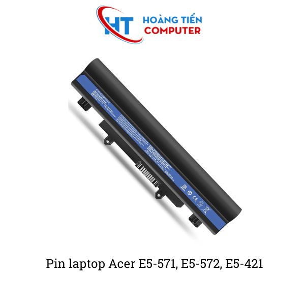 Th&ocirc;ng số kỹ thuật pin laptop Acer E5-571, E5-572, E5-421